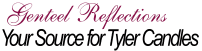 Genteel Reflections - Your Source for Tyler Candles
